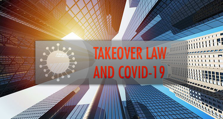 takeover law and covid-19